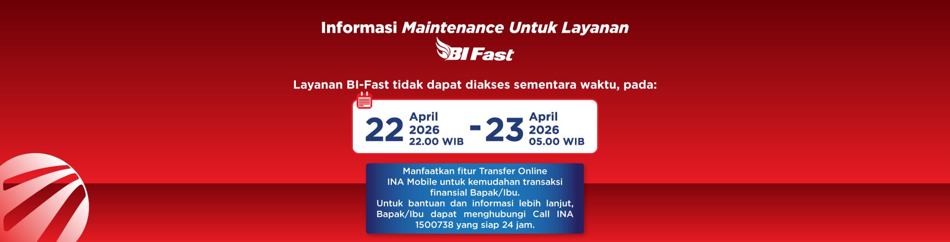 BI-Fast Maintenance Schedule