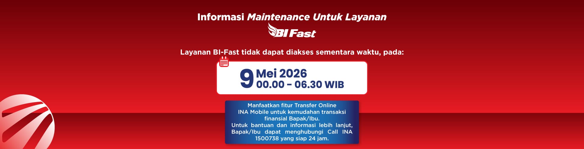 Schedule of BI-Fast Maintenance on May 9, 2026