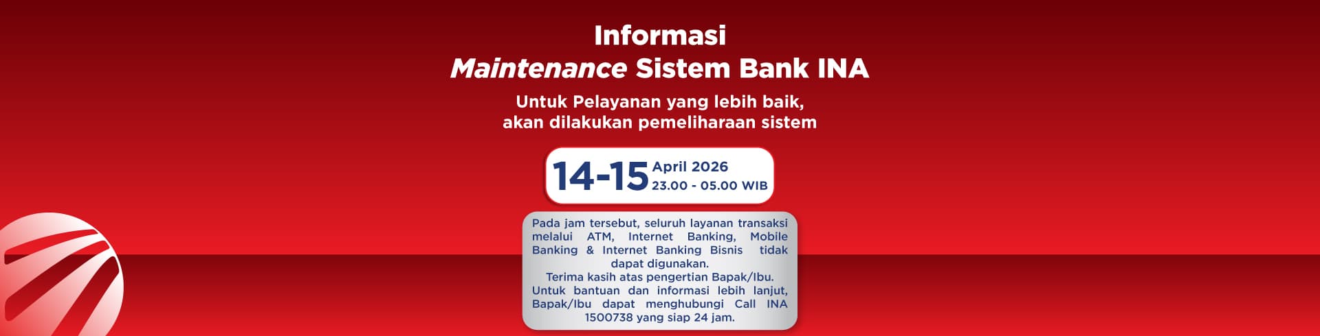 Bank INA System Maintenance Notice for Better Service